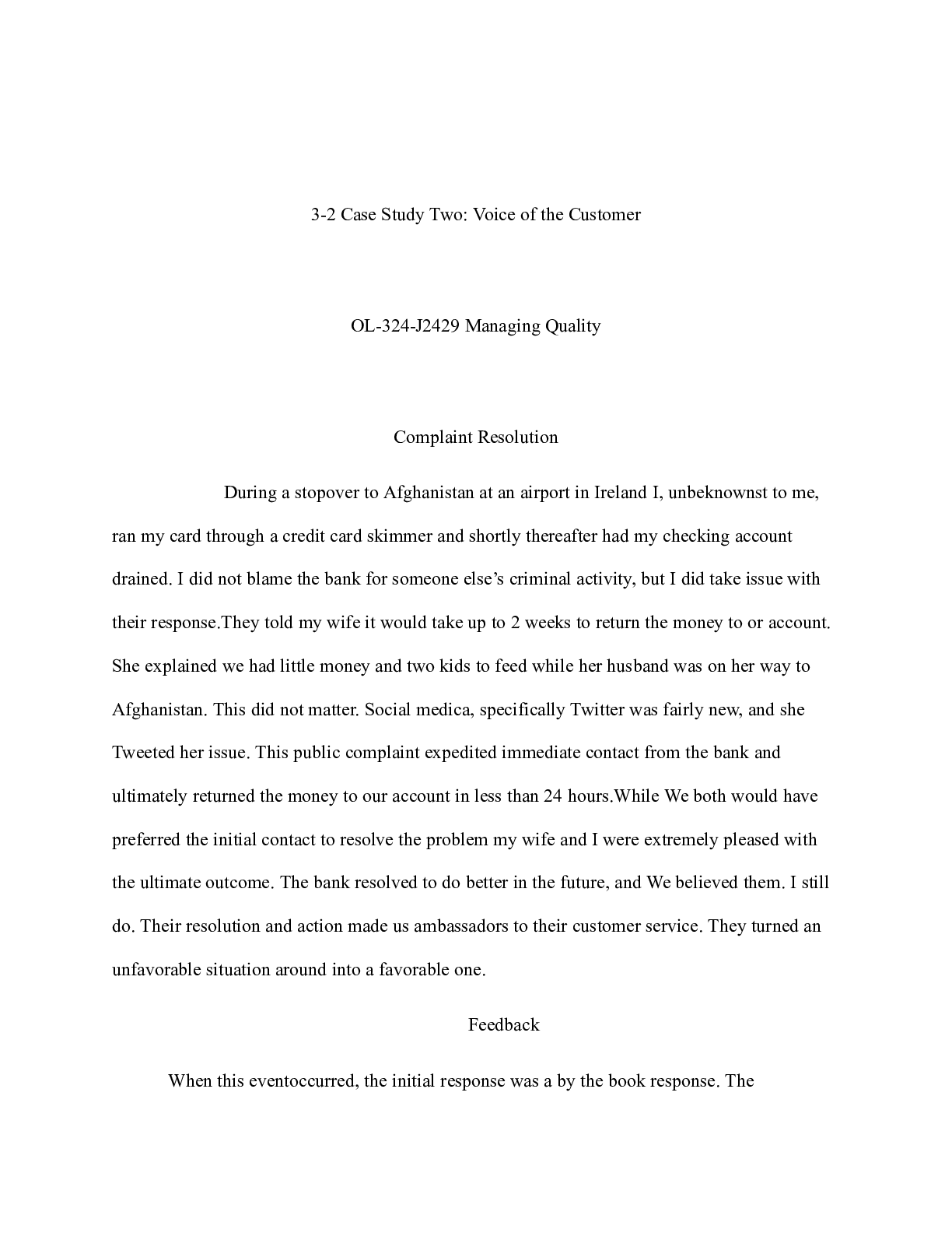 Preview image for Case Study Two Voice of the Customer.docx    3-2 Case Study Two: Voice of the Customer  OL